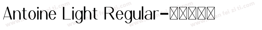 Antoine Light Regular字体转换